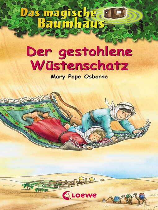 Title details for Der gestohlene Wüstenschatz by Mary Pope Osborne - Wait list